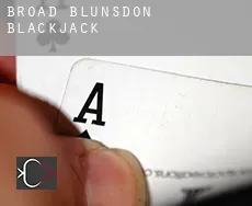 Broad Blunsdon  blackjack