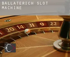 Ballaterich  slot machine