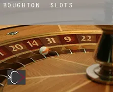 Boughton  slots