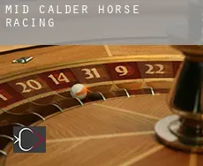 Mid Calder  horse racing