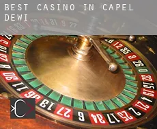 Best casino in  Capel Dewi