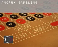 Ancrum  gambling