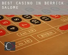 Best casino in Berrick Salome