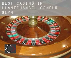 Best casino in  Llanfihangel-geneu’r-glyn