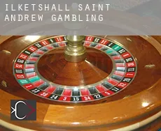 Ilketshall Saint Andrew  gambling