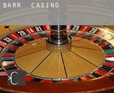 Barr  casino