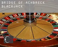 Bridge of Achbreck  blackjack