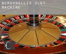 Burghwallis  slot machine