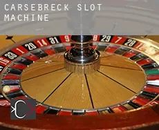 Carsebreck  slot machine