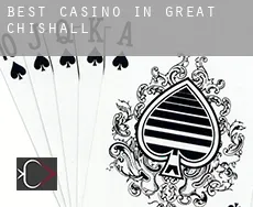 Best casino in  Great Chishall
