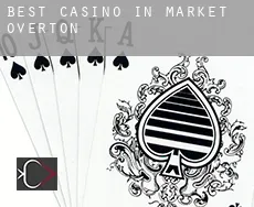 Best casino in  Market Overton