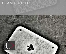 Flash  slots