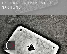 Knockcloghrim slot machine