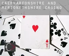 Caernarfonshire and Merionethshire  casino