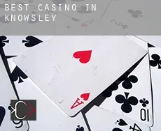 Best casino in Knowsley