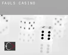 Fauls  casino