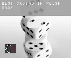 Best casino in  Welsh Hook