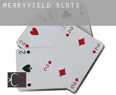 Merryfield  slots