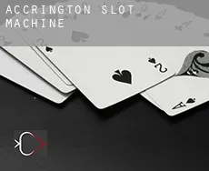 Accrington slot machine