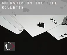 Amersham on the Hill  roulette