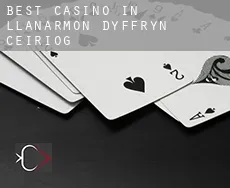 Best casino in Llanarmon Dyffryn-Ceiriog