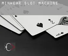 Minwear  slot machine