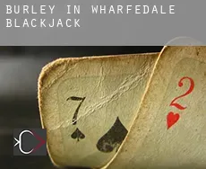 Burley in Wharfedale blackjack