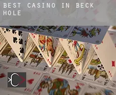 Best casino in Beck Hole