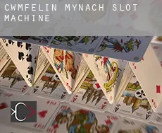 Cwmfelin Mynach slot machine