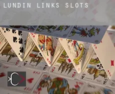 Lundin Links  slots